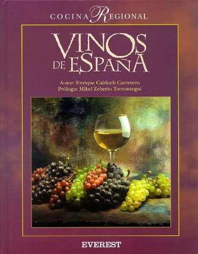 Vinos de España (Lo mejor de la cocina regional) Foreign Languages ​​& Dictionaries