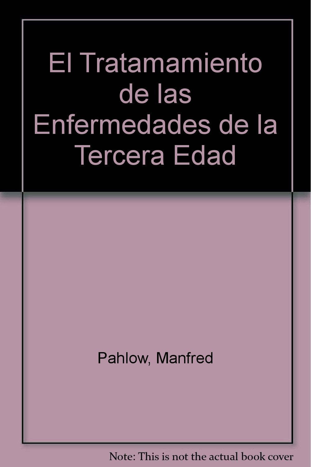 Las plantas medicinales y el tratamiento de las enfermedades de la Tercera Edad (Vida sana) Books
