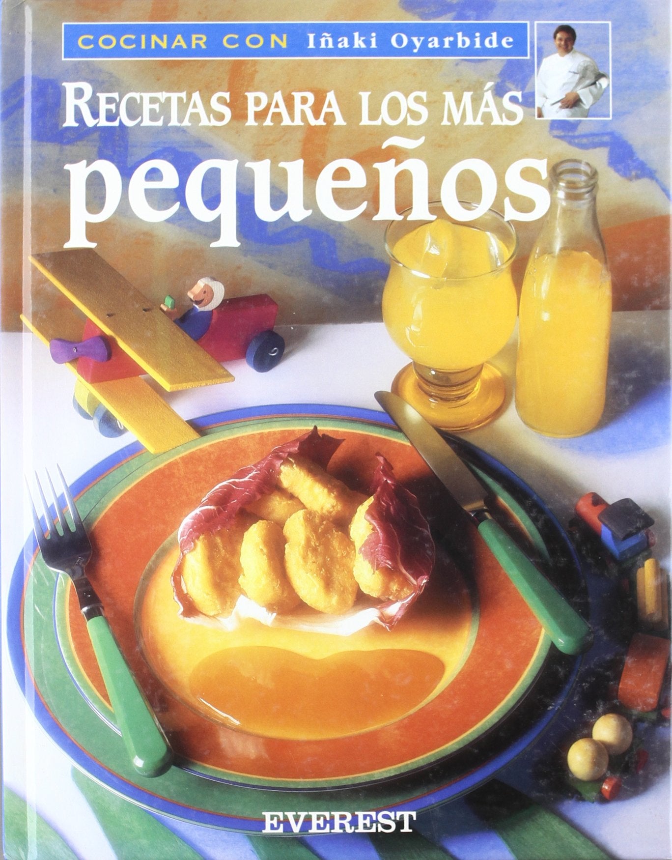 Recetas para los más pequeños (Cocinar con Iñaki Oyarbide) Books