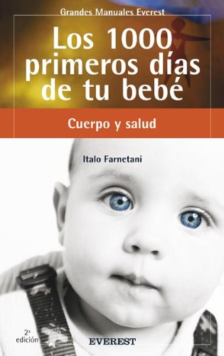 Los mil primeros días de tu bebé Medicine
