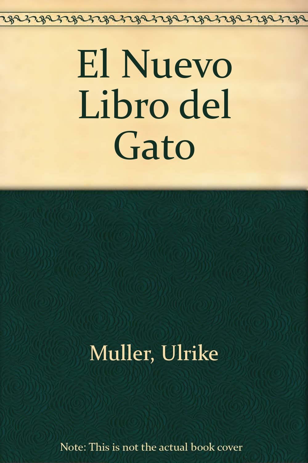 El nuevo libro del gato: Comportamiento, cuidados, alimentación, enfermedades, cría... Con un capítuo especial de Paul Leyhausen sobre "El lenguaje de los gatos". (Mundo animal) Books
