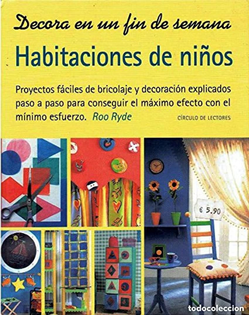Habitaciones de niños (Decora en un fin de semana) Books