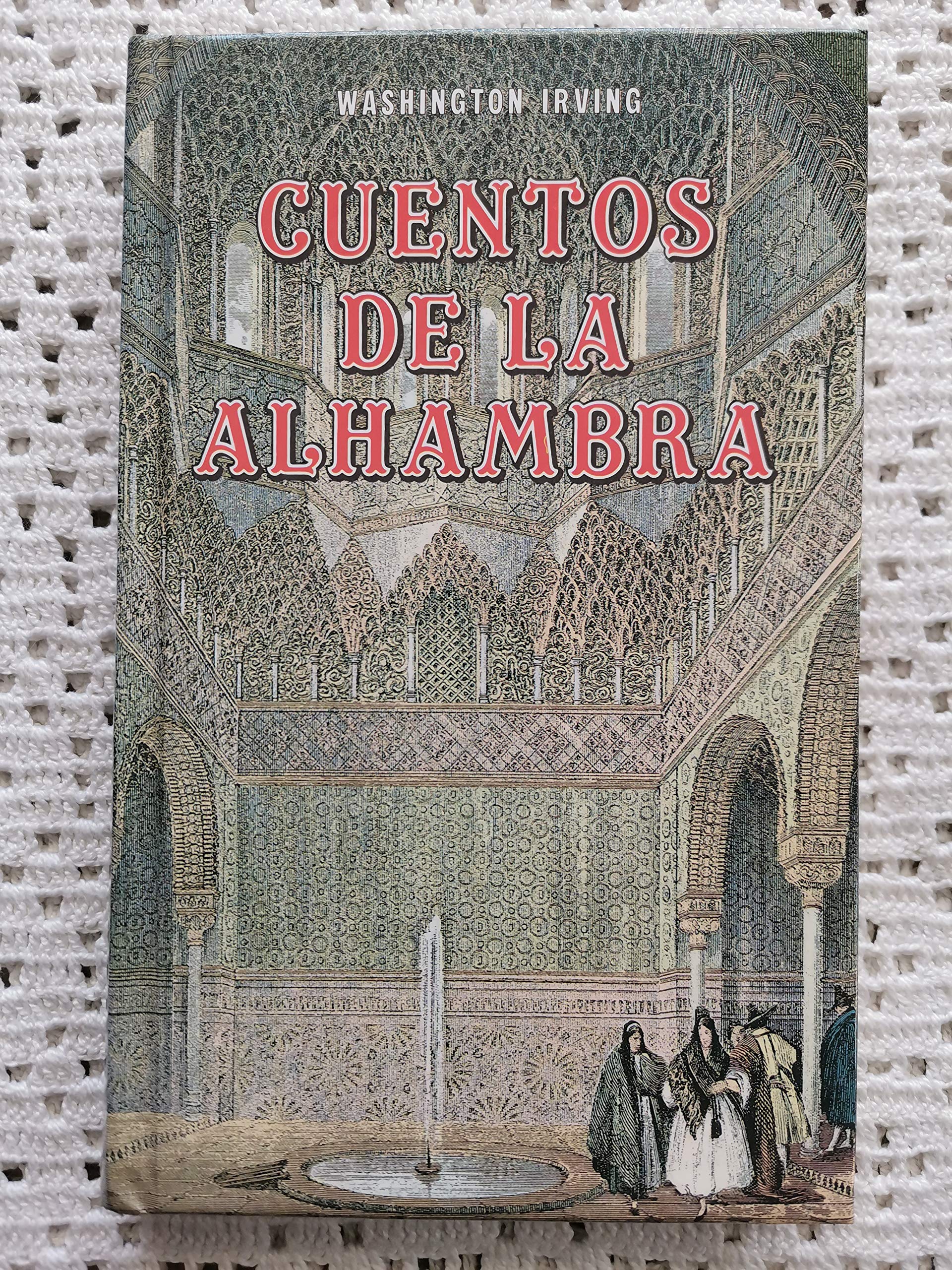 Cuentos de la Alhambra (Viajes y costumbrismo) Books