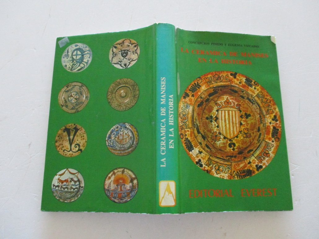 La Ceramica de Manises En La Historia Books