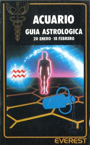 Acuario 20 enero - 18 febrero: Guía astrológica. book