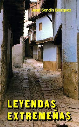 Leyendas Extremeñas (Viajes y costumbrismo) Books