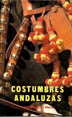 Costumbres andaluzas (Viajes y costumbrismo) Books