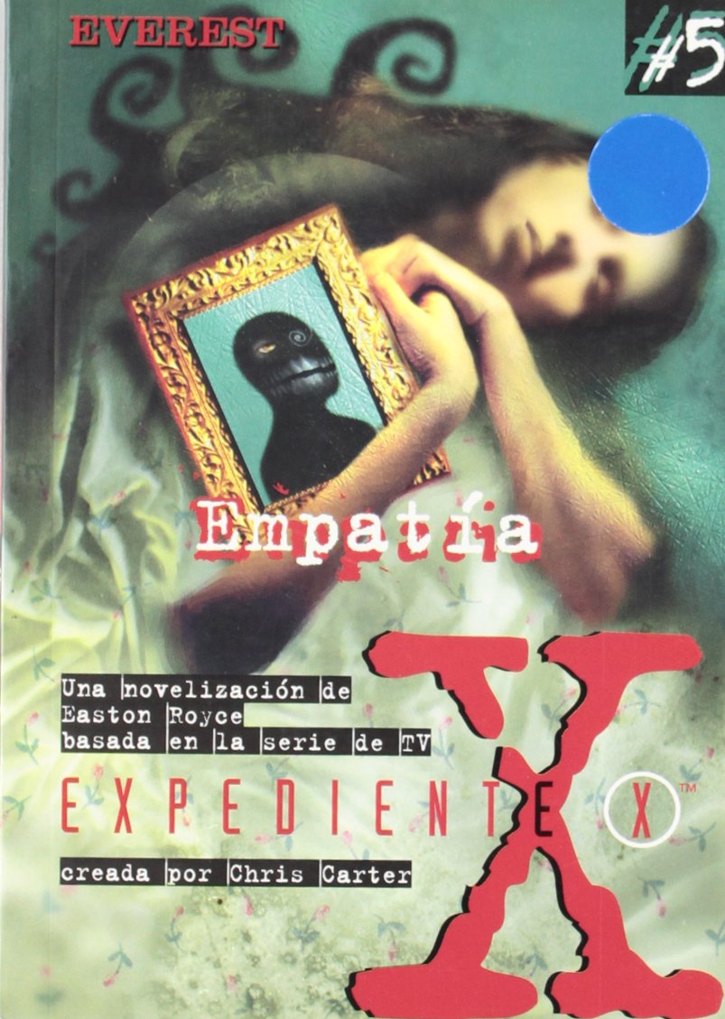 Empatía/ Empathy (Coleccion "Expediente X"/the X Files Series) book