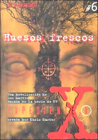 Huesos frescos (Expediente X) Books