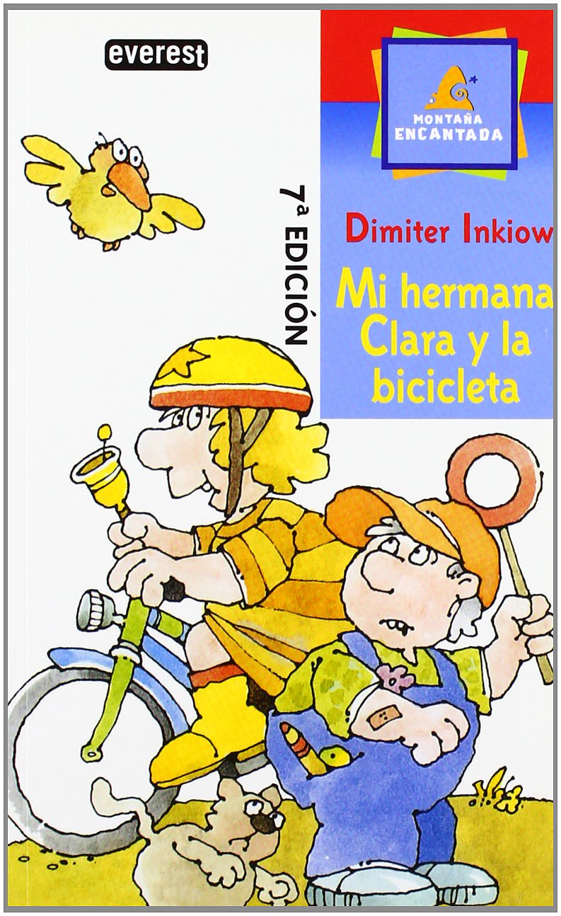 Mi hermana Clara y la bicicleta (Leer es vivir) Social Sciences