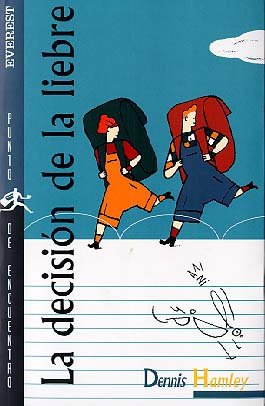 La decisión de la liebre (Punto de encuentro) Social Sciences