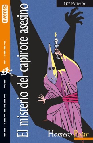 El misterio del capirote asesino (Punto de encuentro / Homero Polar) Social Sciences