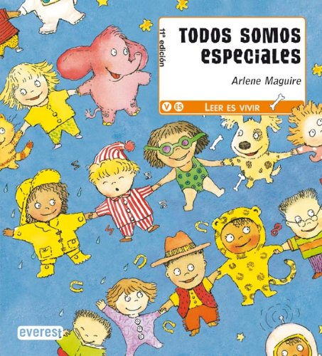 Todos somos especiales (Leer es vivir) Books