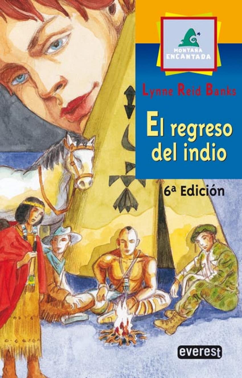 El Regreso del Indio (Montaña encantada) Novels & Short Stories