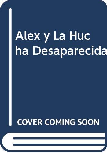 Alex y la hucha desaparecida (Estrella / Serie Alex) Books