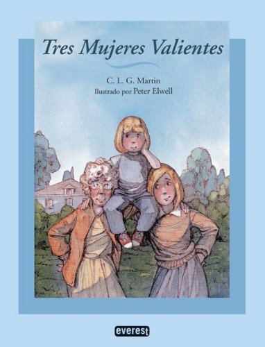 Tres mujeres valientes (Rascacielos) Social Sciences