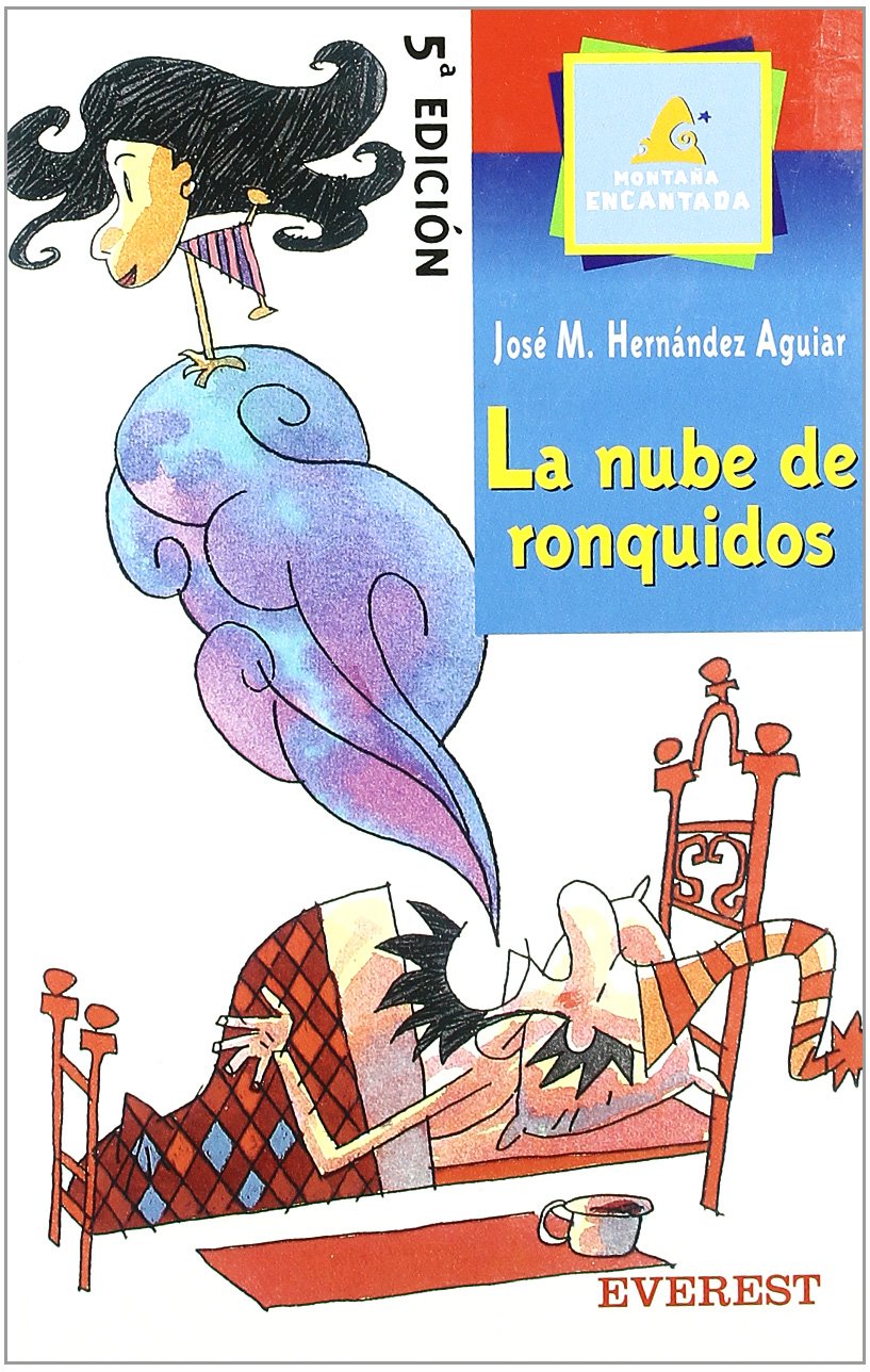 La Nube de Ronquidos (Montaña encantada) Books