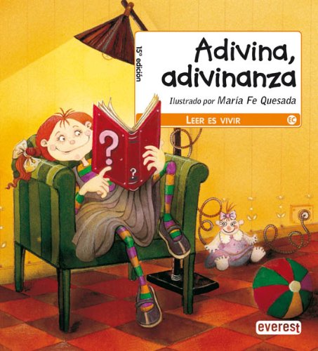 Adivina, adivinanza (Leer es vivir) Books