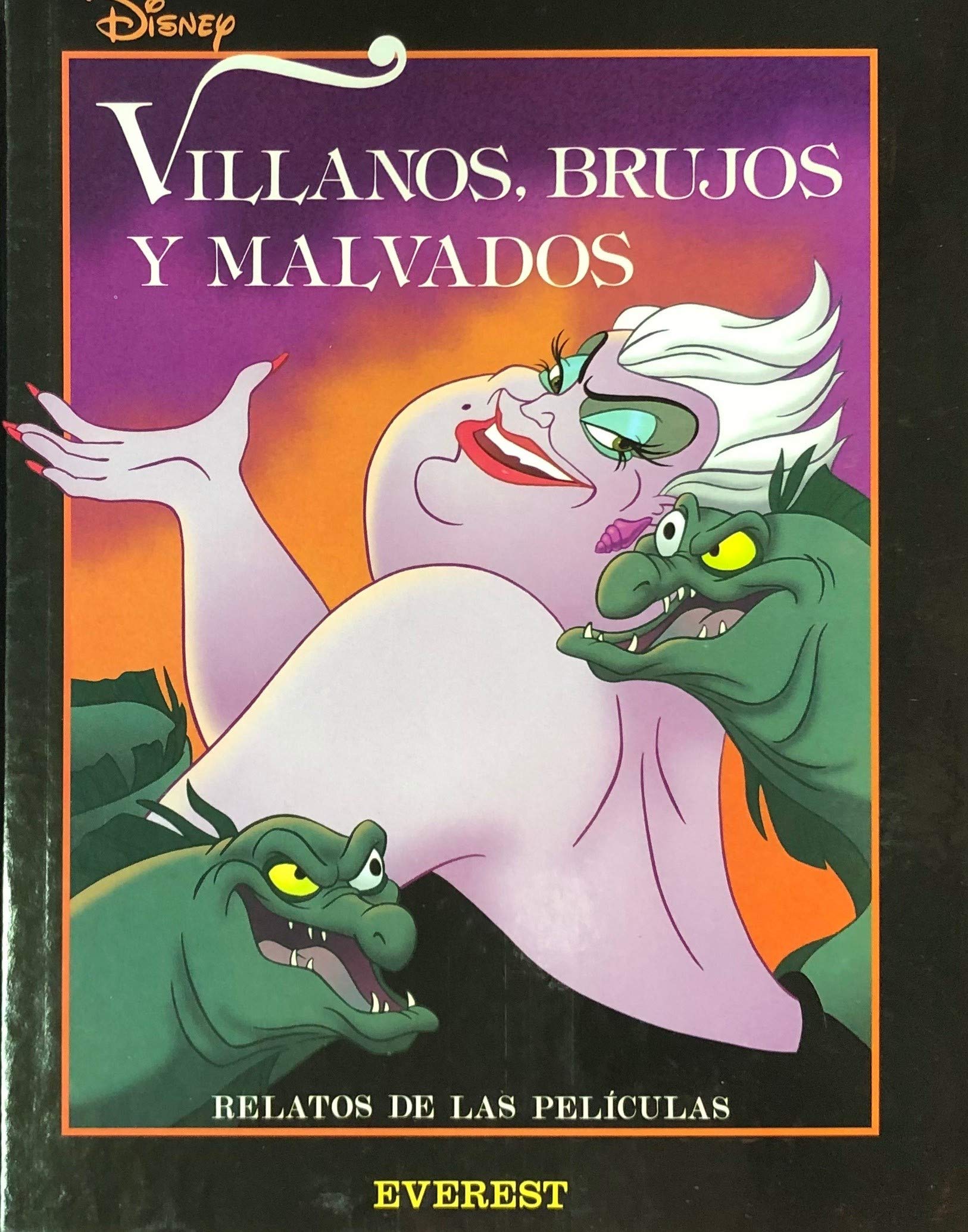 Villanos, brujas y malvados book