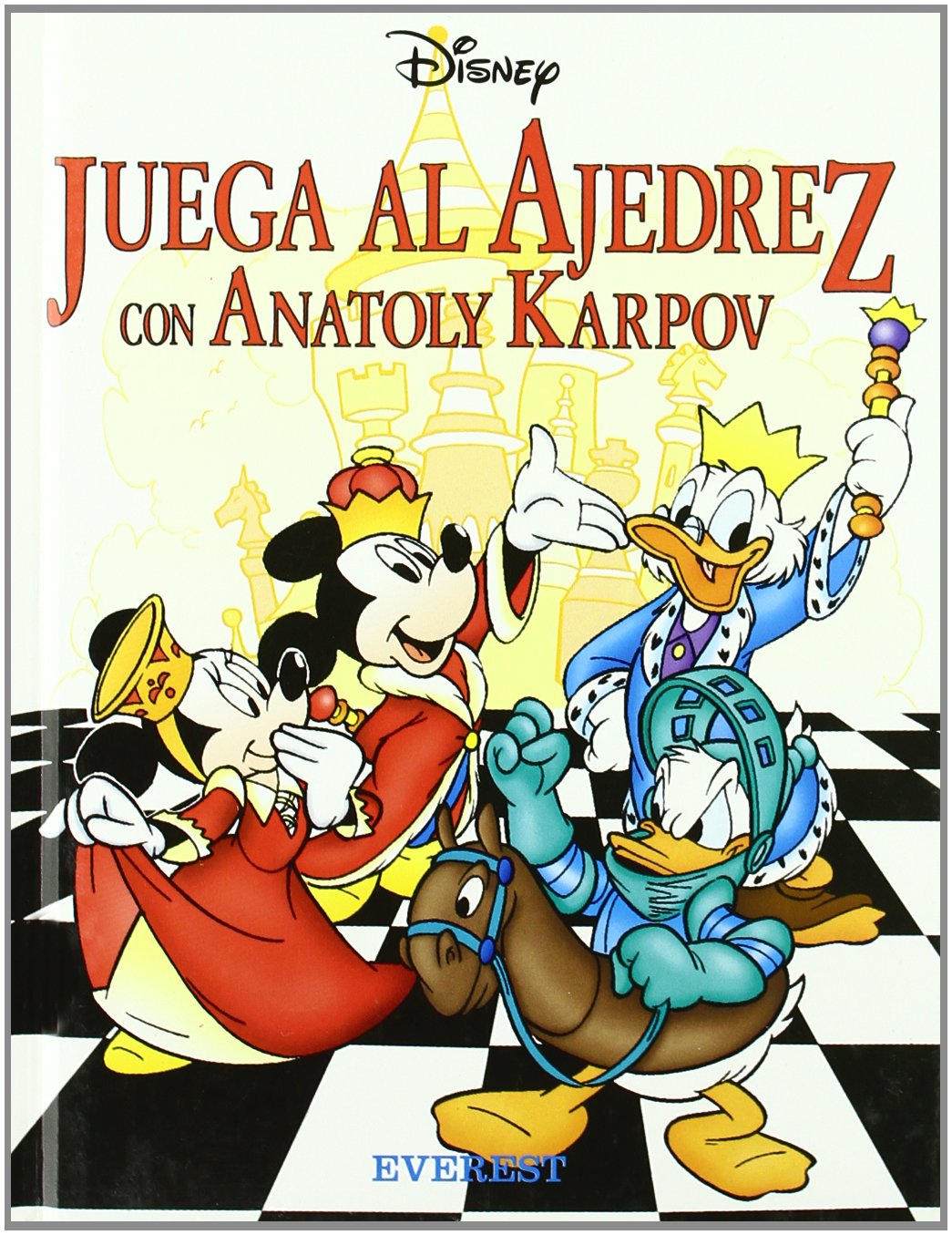 Juega al ajedrez con Anatoly Karpov (Manuales Disney) Books