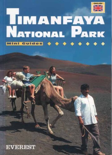 Mini Guide Timanfaya National Park (English) (Mini guías) Books