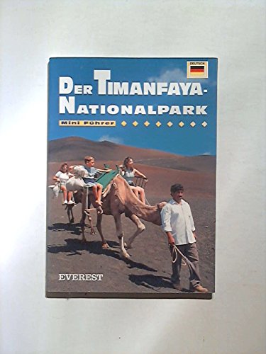 Mini Führer Der Timanfaya - Nationalpark (Deutsch) (Mini guías) Books