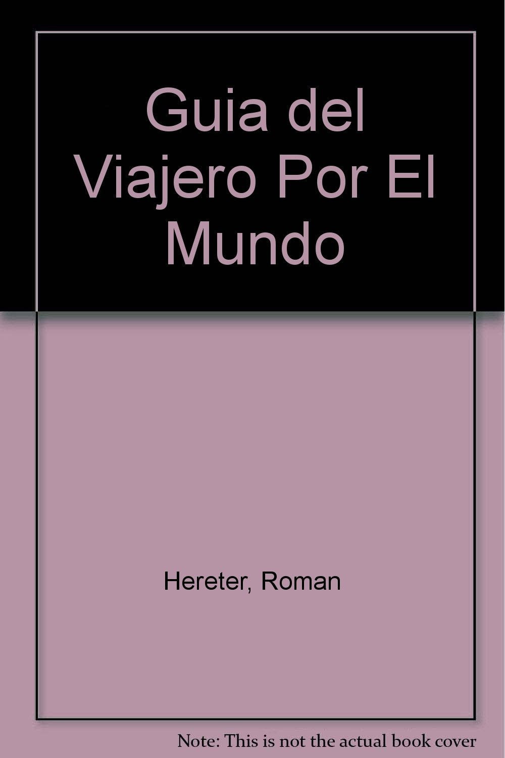 Guía del viajero por el mundo book