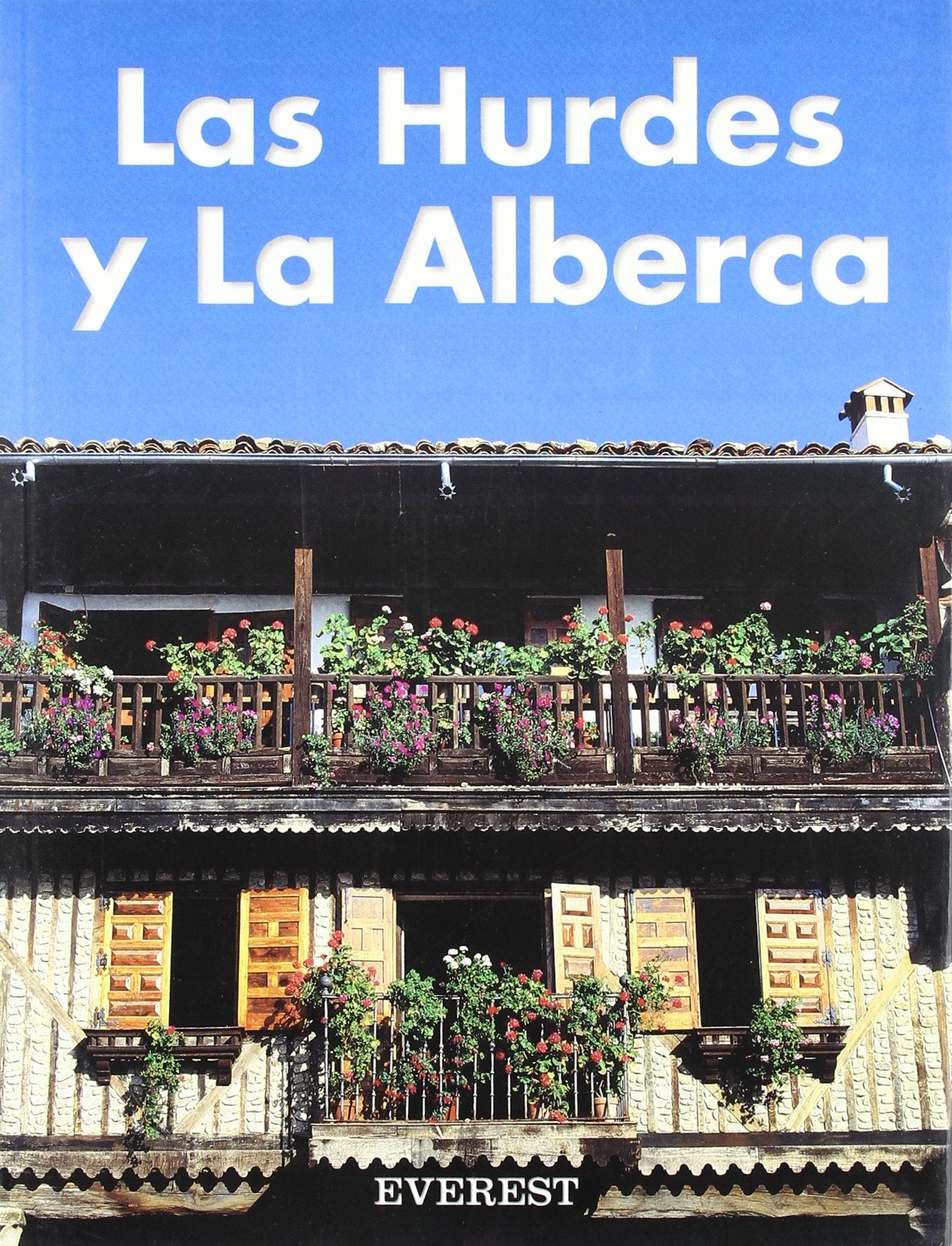 Recuerda Las Hurdes y La Alberca Books