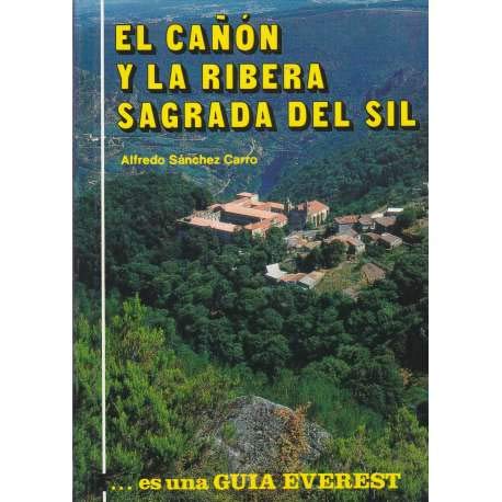 El Cañón y la ribera sagrada del Sil (Guías artístico - turísticas) Books