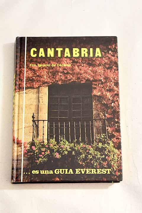 Cantabria (Guías artístico - turísticas) Books