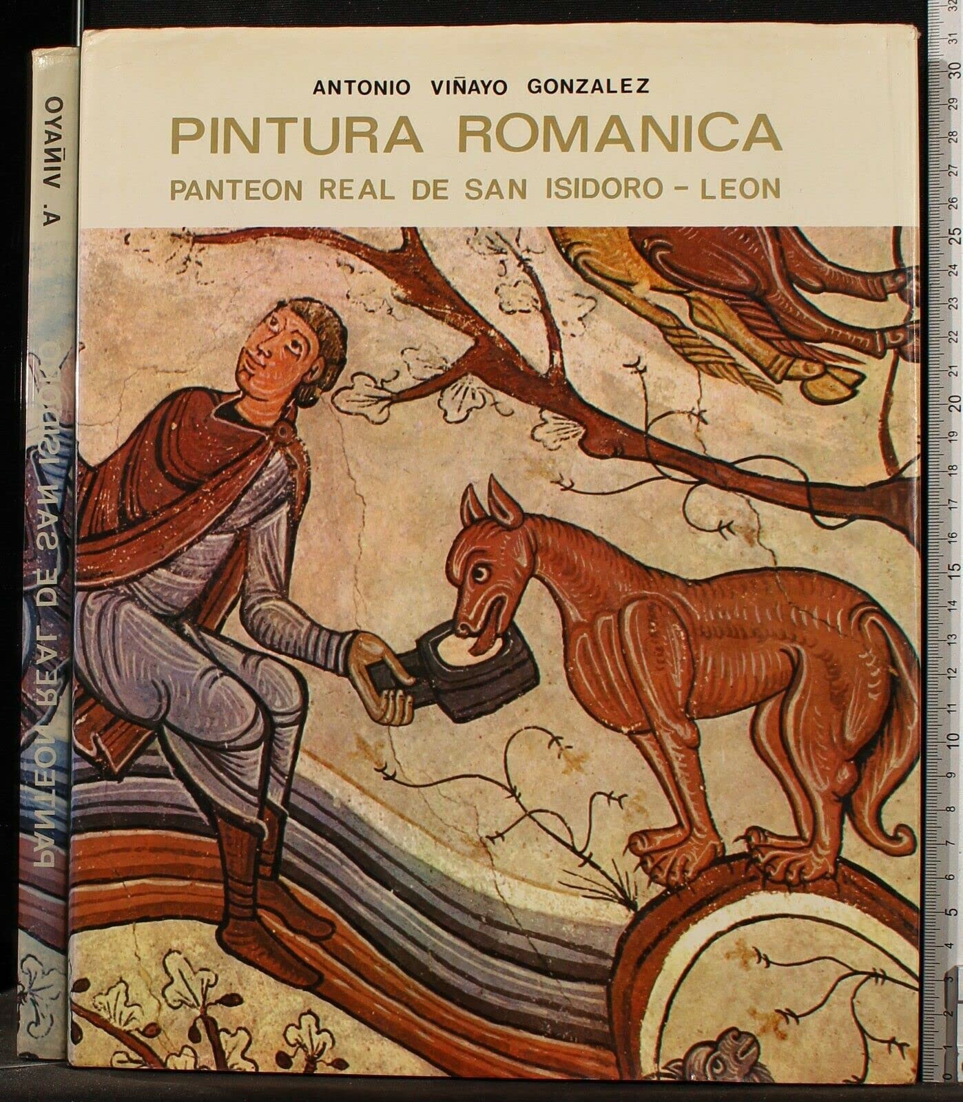 Pintura románica : Panteón Real de San Isidoro-León book