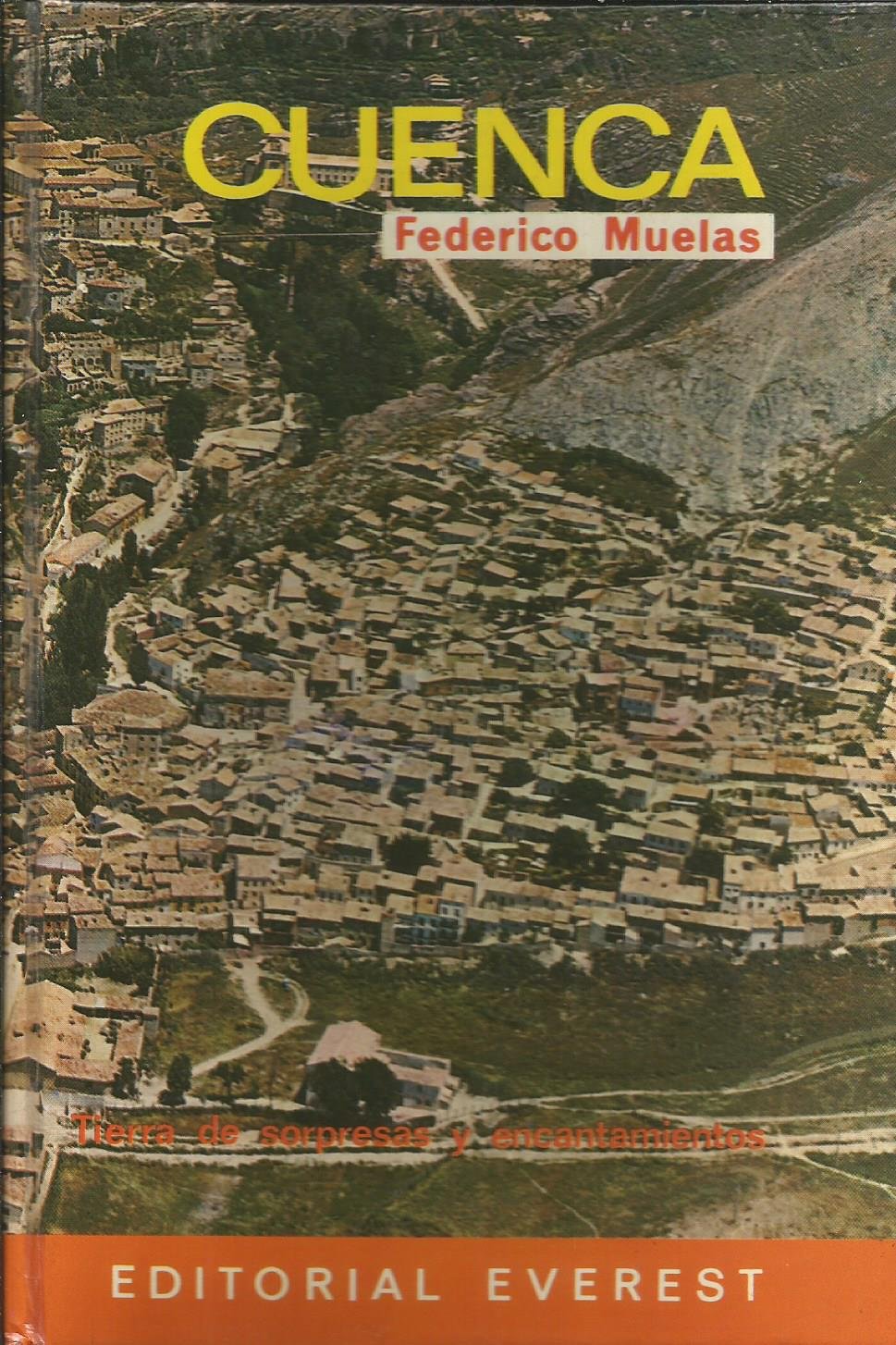 Cuenca: "tierra de sorpresas y encantamientos" book