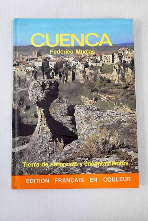 Cuenca: terre de surpreses et enchantements Books