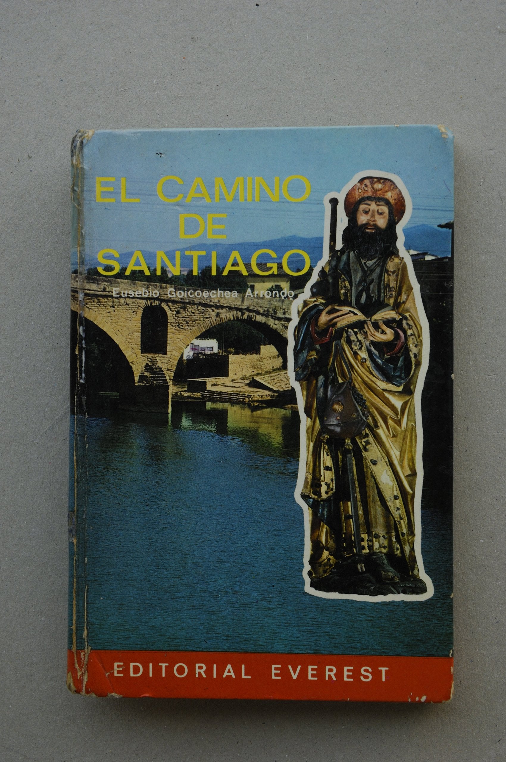 El Camino de Santiago (Guías artístico - turísticas) book