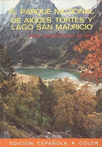 El Parque Nacional de Aigues Tortes y Lago San Mauricio Books