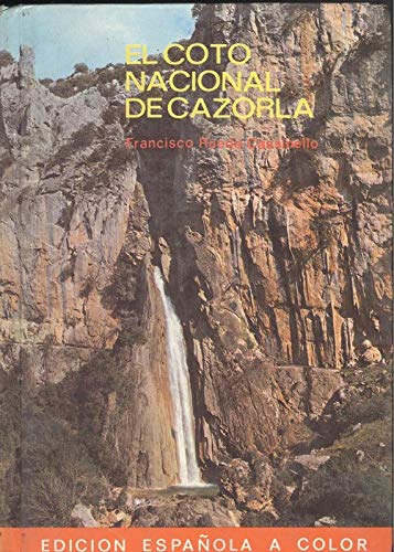 El Coto nacional de Cazorla y Segura Books