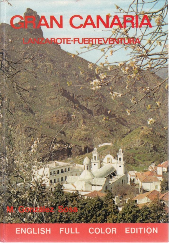 GRAN CANARIA. LANZAROTE-FUERTEVENTURA. Books