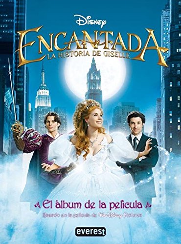 Encantada. La historia de Giselle. El álbum de la película (Álbumes Disney) Books