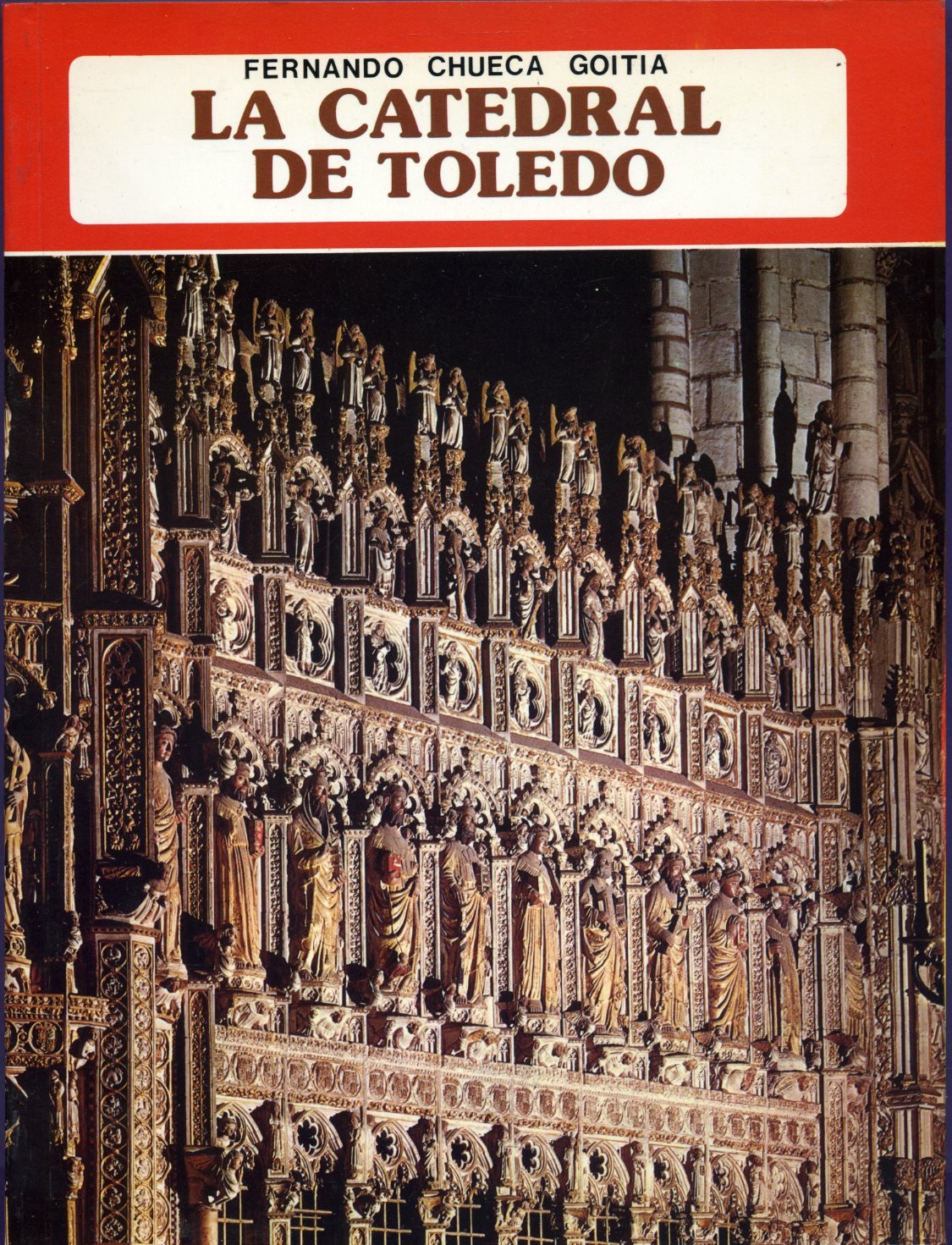 La catedral de Toledo (Coleccion iberica) (Spanish Edition) Books