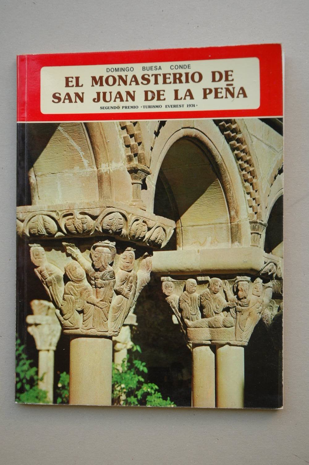 El monasterio de San Juan de la Pena (Spanish Edition) Books