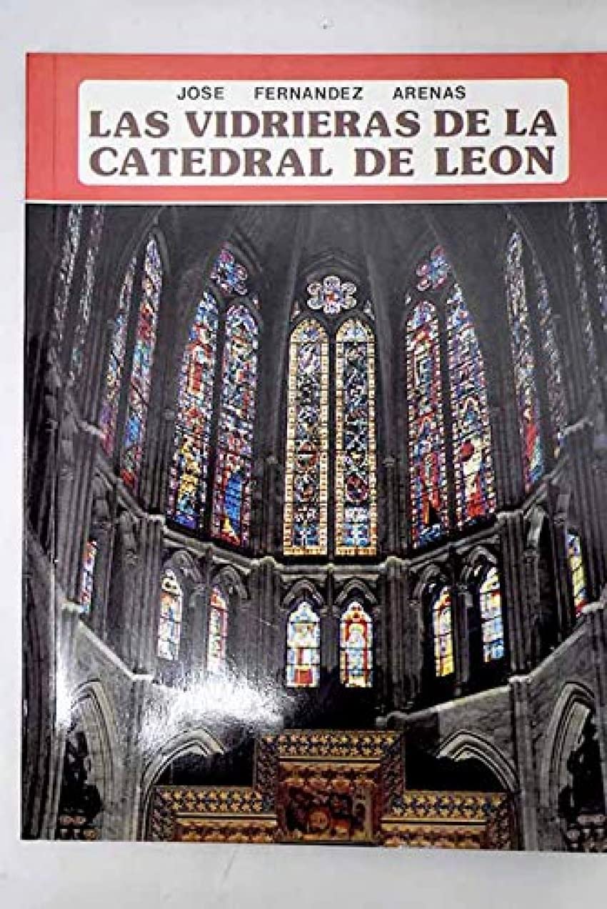 Las vidrieras de la catedral de León Books