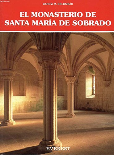 El Monasterio de Santa María de Sobrado (Ibérica) Books