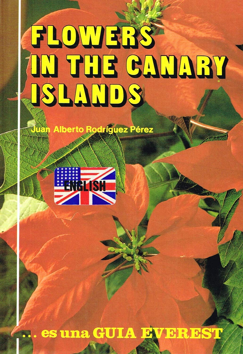 FLOWERS IN THE CANARY ISLANDS Books