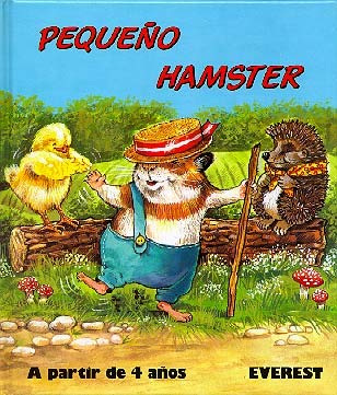 Pequeño Hámster (Mis primeros cuentos) Books