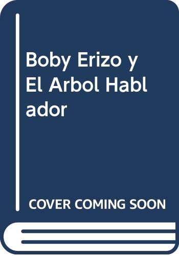 Boby erizo y el árbol hablador (Mis primeros cuentos) Books