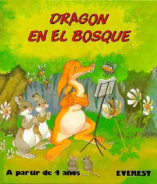 Dragón en el bosque (Mis primeros cuentos) Books