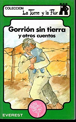 Gorrion sin tierra y otros cuentos book