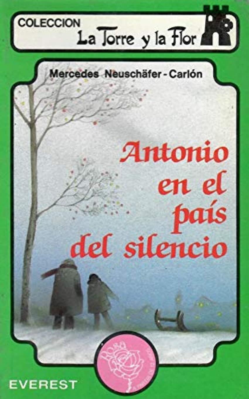 Antonio en el pais del silencio book