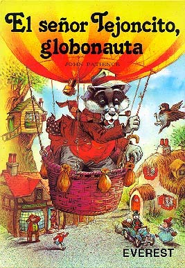 El señor Tejoncito, globonauta / Ladrones en Valdehelechos Books