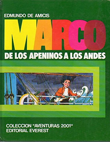 MARCO. DE LOS APENINOS A LOS ANDES. Ilustrs. de Teo. Books
